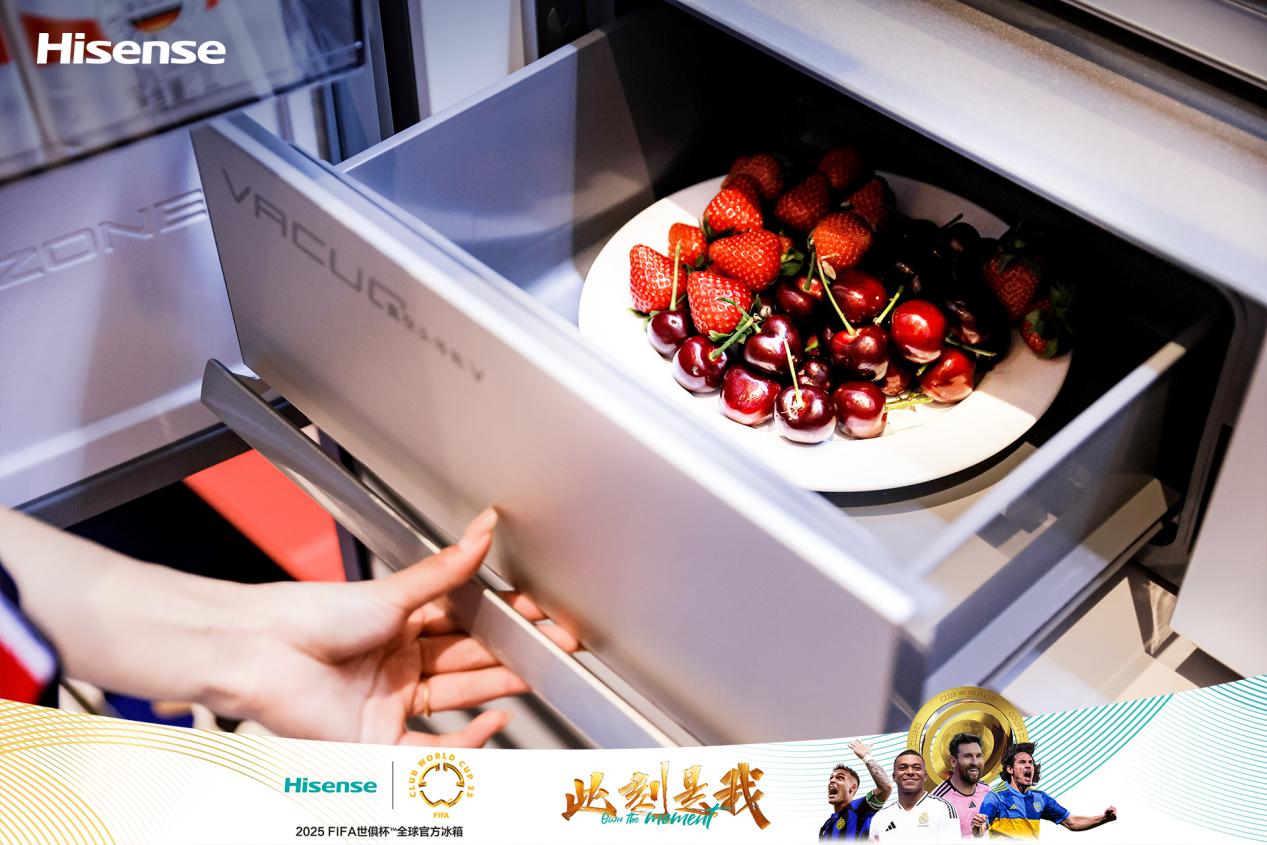 世俱杯来袭，海信冰箱联合FIFA送上夏日“鲜”爽美食搭子